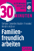 30 Minuten familienfreundlich arbeiten Buch